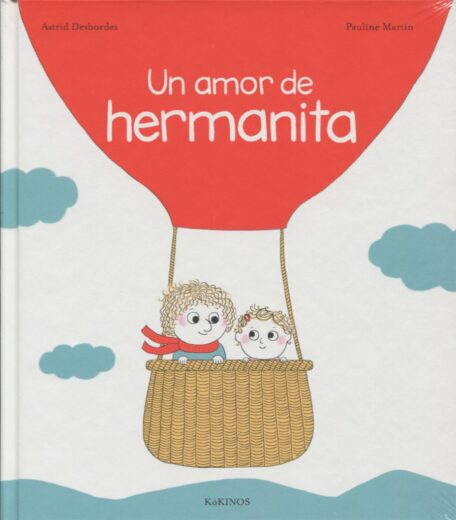 Un amor de hermanita | 36 páginas | +3 años