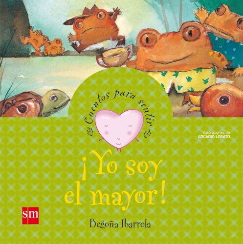 Yo soy el mayor | 32 páginas | +3 años