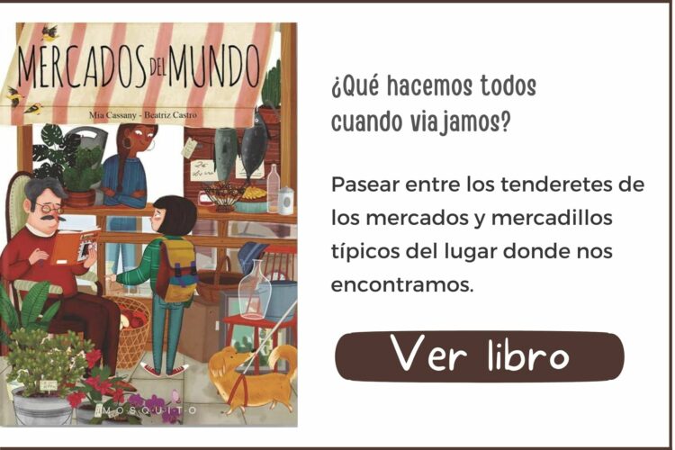 Libros informativos | Mercados del mundo | A partir de 7 años | 40 páginas