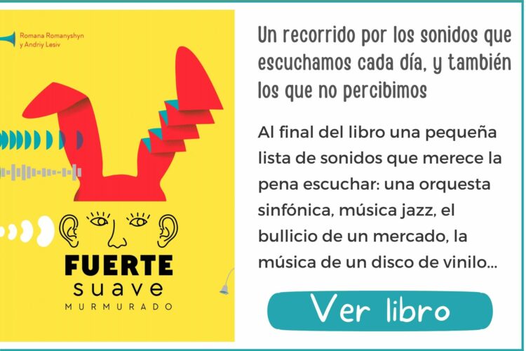Libros informativos | FUERTE suave MURMURADO | A partir de 6 años | 56 páginas