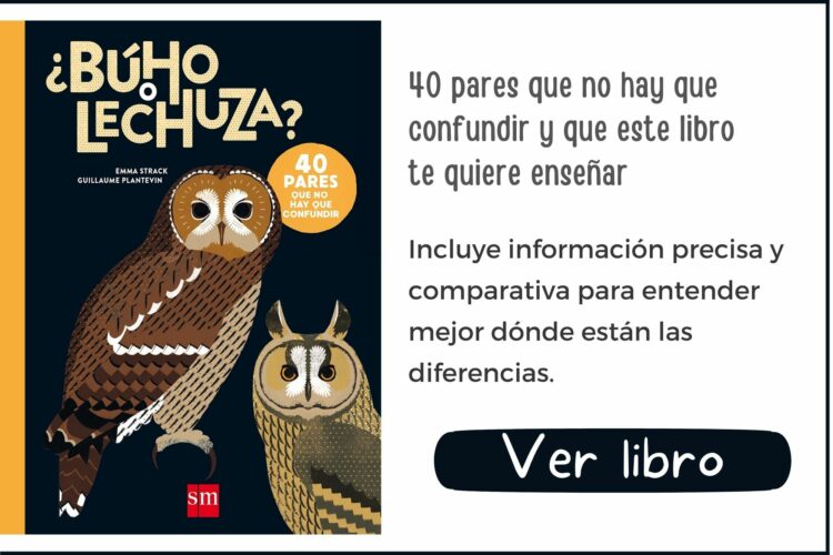 Libros informativos | ¿Búho o lechuza? | A partir de 10 años | 140 páginas