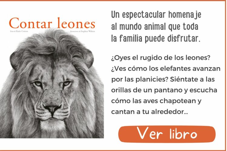 Libros informativos | Contar leones | A partir de 6 años | 36 páginas