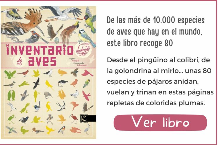 Inventario ilustrado de aves | A partir de 6 años | 80 páginas