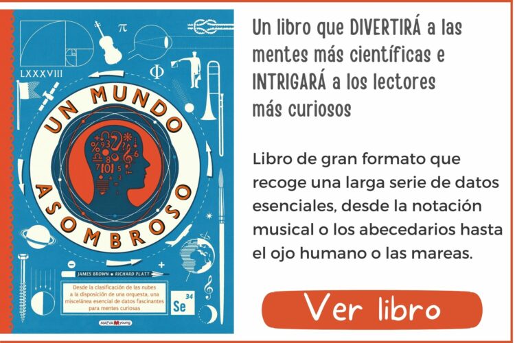 Libros informativos | Un mundo asombroso | A partir de 10 años | 64 páginas