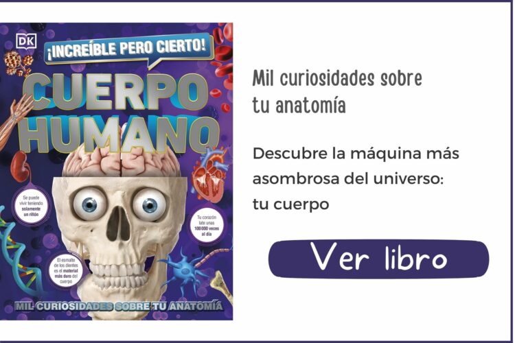 ¡Increíble pero cierto! Cuerpo humano | A partir de 9 años | 176 páginas