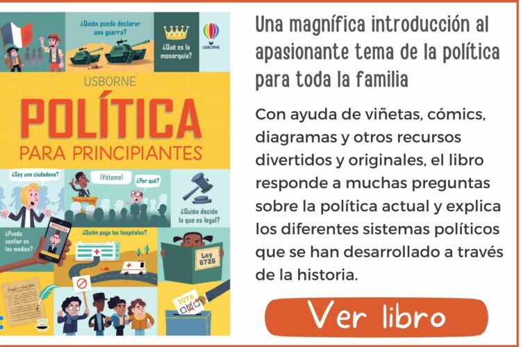 Libros informativos | Política para principiantes | A partir de 9 años | 128 páginas