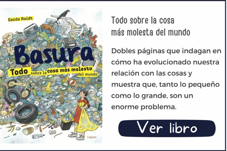 Libros informativos | Basura | A partir de 7 años | 96 páginas