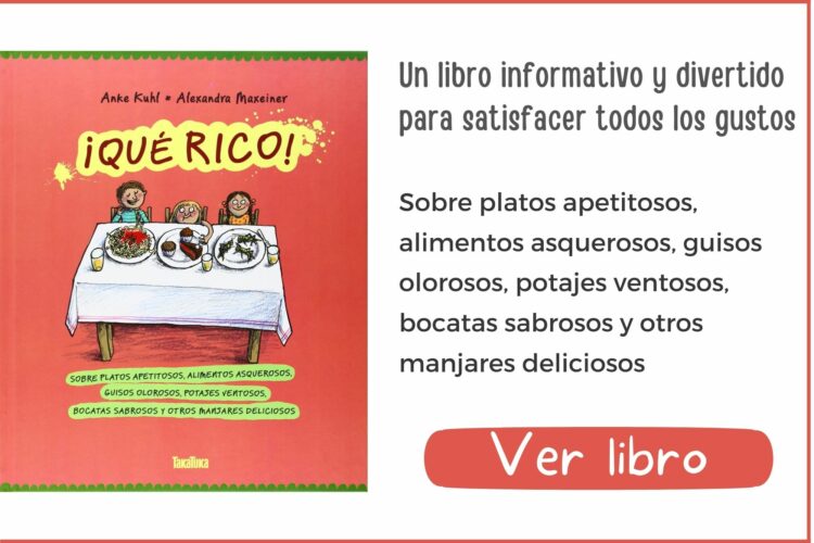 ¡Qué rico! | A partir de 4 años | 36 páginas