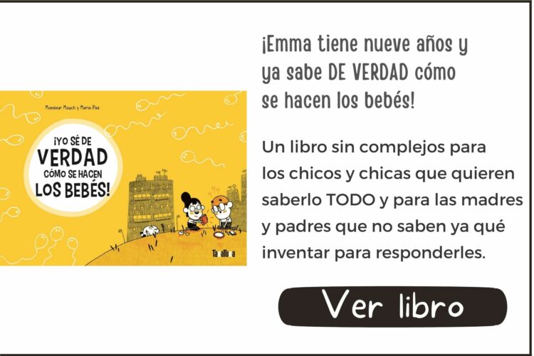 ¡Yo sé de verdad cómo se hacen los bebés! | A partir de 7 años | 64 páginas