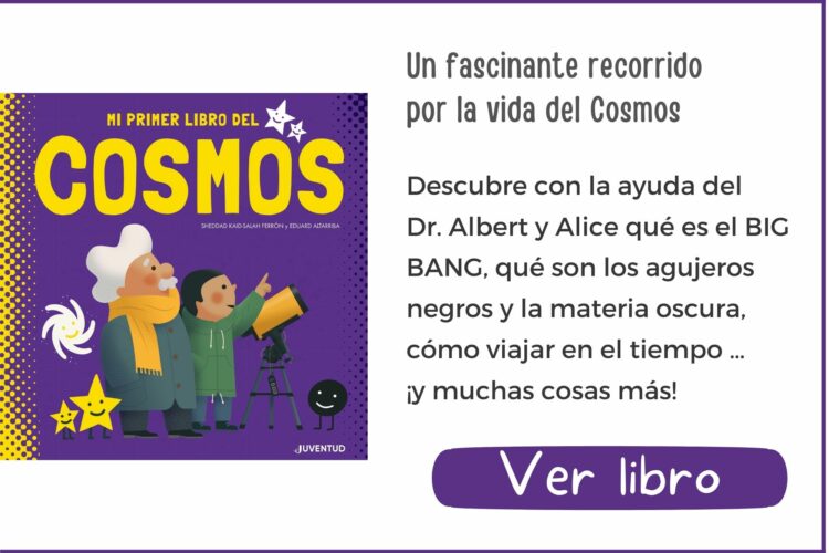 Mi primer libro del Cosmos | A partir de 9 años | 56 páginas