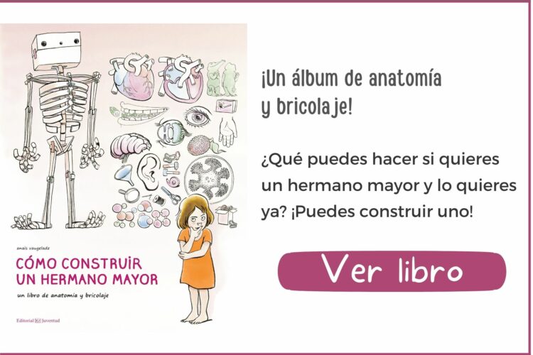 Cómo construir un hermano mayor | A partir de 9 años | 64 páginas