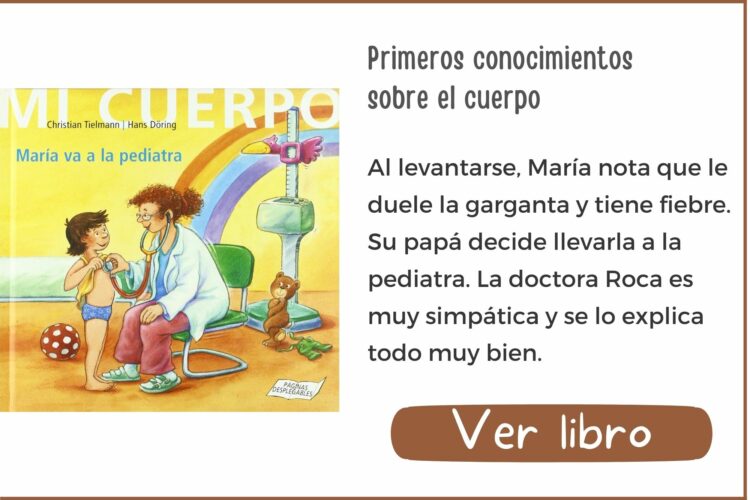 María va a la pediatra | A partir de 5 años | 26 páginas