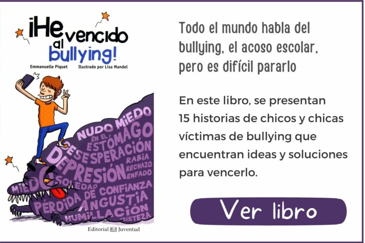 Libros informativos | ¡He vencido al bullying! | A partir de 12 años | 176 páginas