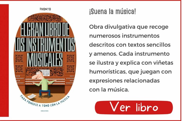 Libros informativos | El gran libro de los instrumentos musicales | A partir de 6 años | 40 páginas
