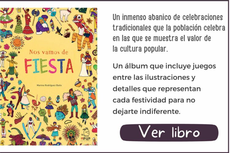 Nos vamos de fiesta | A partir de 5 años | 40 páginas
