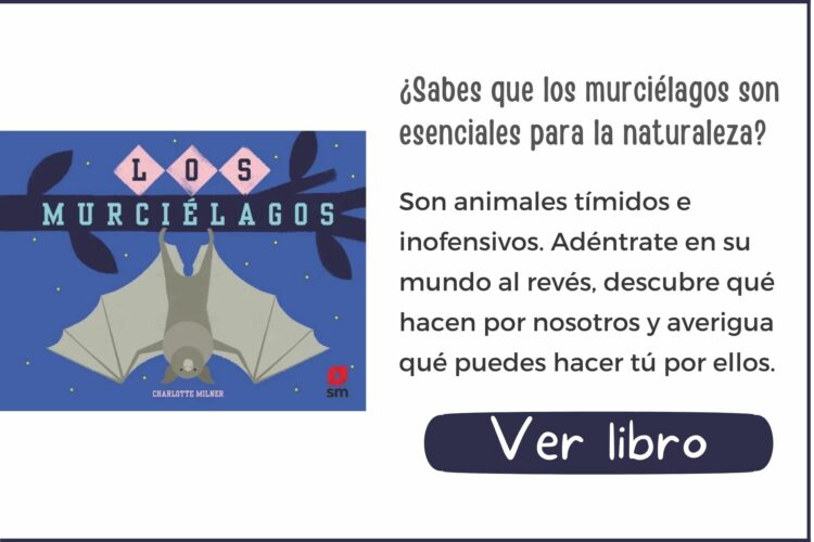 Los murciélagos | A partir de 6 años | 48 páginas