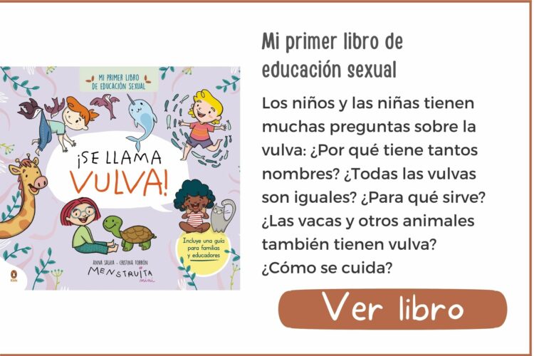 ¡Se llama vulva! | A partir de 4 años | 48 páginas