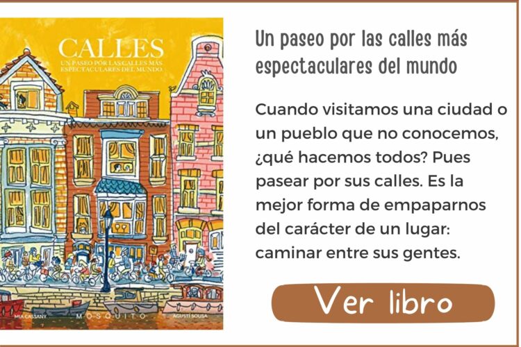 Libros informativos | Calles | A partir de 7 años | 44 páginas