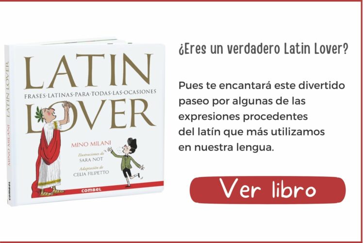 Latin Lover | A partir de 9 años | 96 páginas