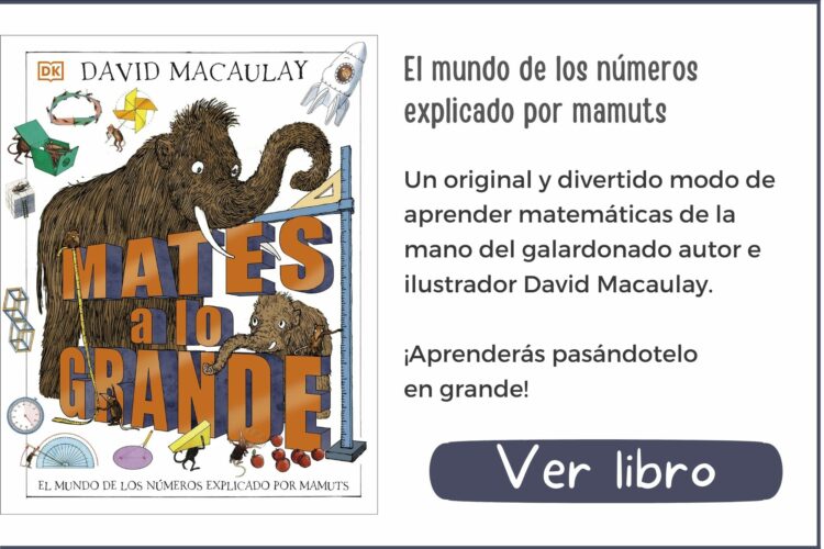 Libros informativos | Mates a lo grande | A partir de 9 años | 160 páginas