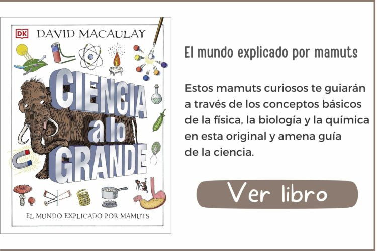 Ciencia a lo grande | A partir de 9 años | 160 páginas