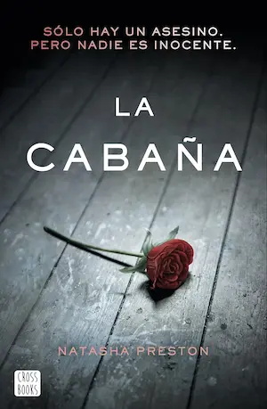 Libro juvenil thriller La cabaña Natasha Preston
