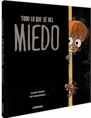 Libro infantil Todo lo que sé del miedo
