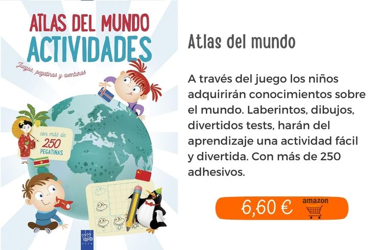 Atlas del mundo. Juegos, pegatinas y aventuras