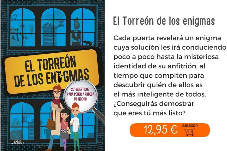 El Torreón de los enigmas. 201 Acertijos para poner a prueba tu ingenio