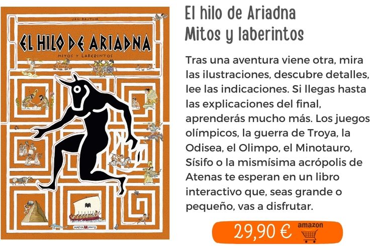 El hilo de Ariadna. Mitos y laberintos