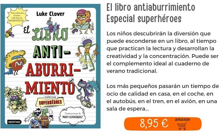 El libro antiaburrimiento. Especial superhéroes