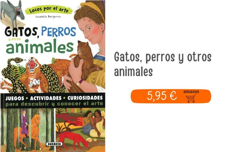 Colección 'Locos por el Arte'. Gatos, perros y otros animales