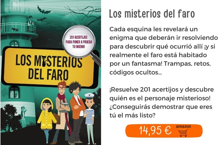 Los misterios del faro. 201 acertijos para poner a prueba tu ingenio