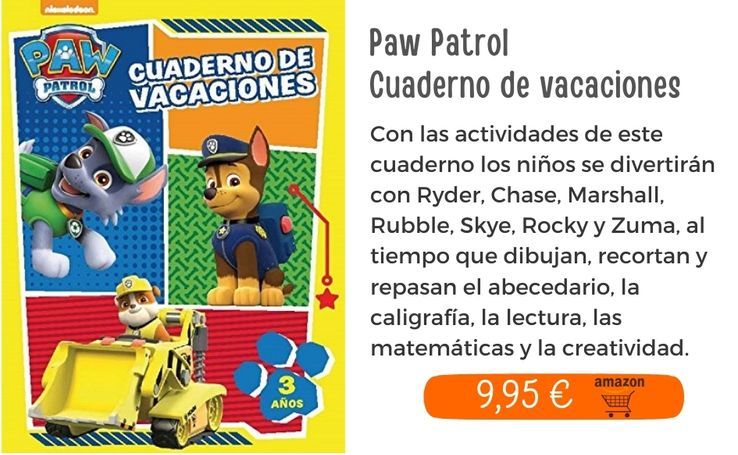 Paw Patrol. Cuaderno de vacaciones de La Patrulla Canina