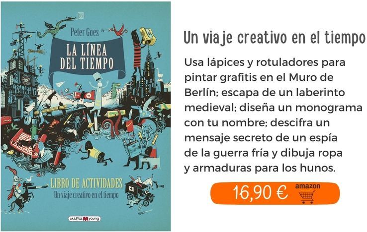 La línea del tiempo. Libro de actividades. Un viaje creativo en el tiempo