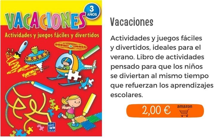 Vacaciones. Actividades y juegos fáciles y divertidos