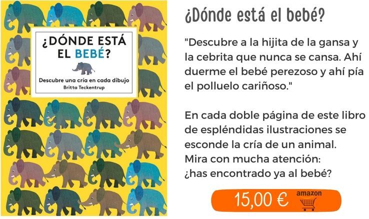 Serie Britta Teckentrup. ¿Dónde está el bebé?