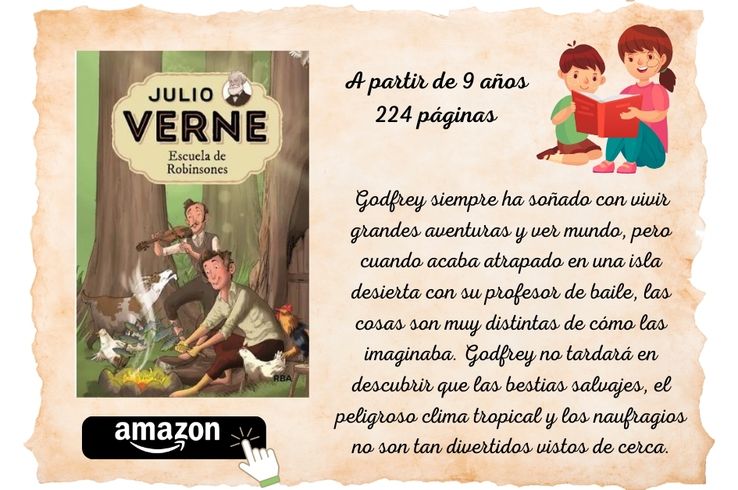 La novela Escuela de Robinsones para lectores a partir de 9 años