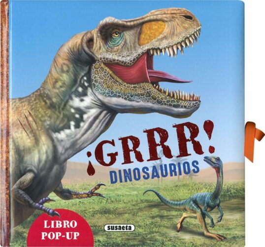 ¡GRRRRR! Dinosaurios (Libro pop-up) | +7 años | 18 páginas 