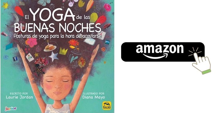 El yoga de las buenas noches. Posturas de Yoga para la hora de acostarse