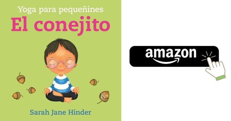 Yoga para pequeñines. El conejito