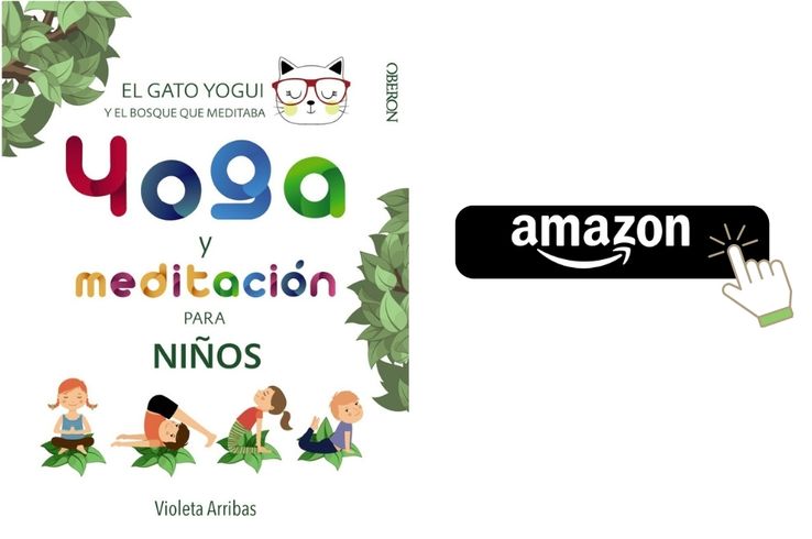 Yoga y meditación para niños. El gato Yogui y el bosque que meditaba