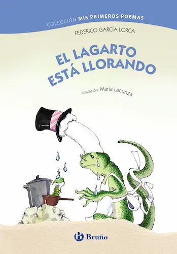 Portada del libro ilustrado El lagarto está llorando de Federico García Lorca