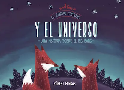 Libro infantil El zorro curioso y el universo