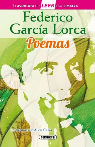 Portada del libro Federico García Lorca. Poemas de la colección La aventura de LEER de Susaeta