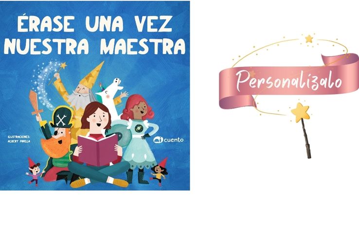 Cuento personalizado para una profesora de infantil.